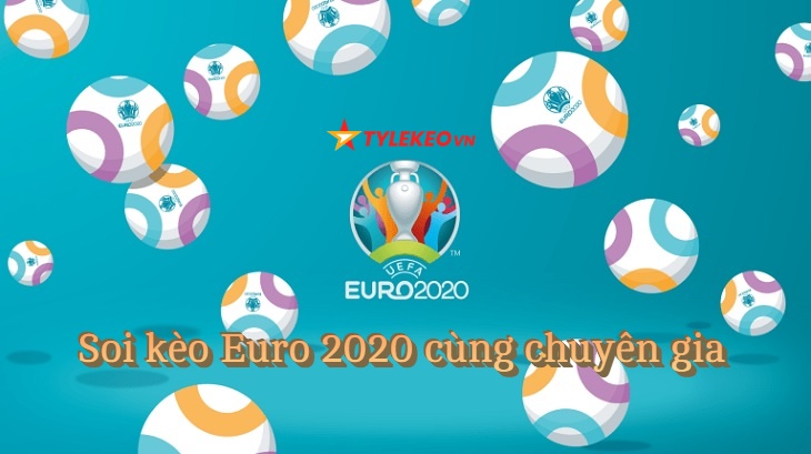 Soi kèo Euro 2020