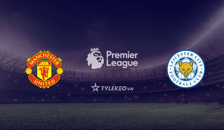 Manchester United vs Leicester Premier league