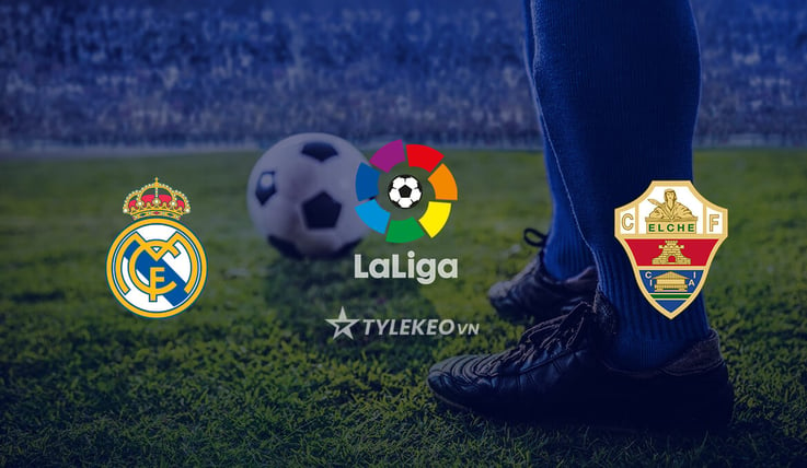 La Liga Real Madrid vs Elche